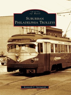 cover image of Suburban Philadelphia Trolleys
